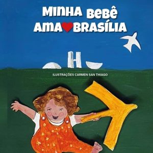 Minha Bebê ama Brasília