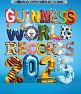 GUINNESS WORLD RECORDS 2025