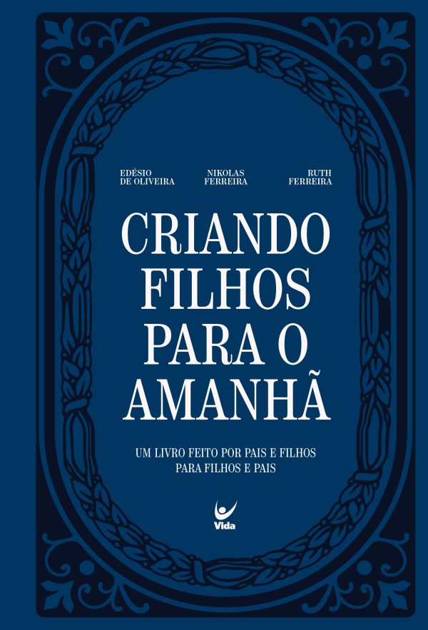 Criando filhos para o amanhã