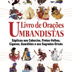 LIVRO DE ORAÇÕES UMBANDISTAS