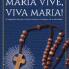 Maria vive, viva Maria!