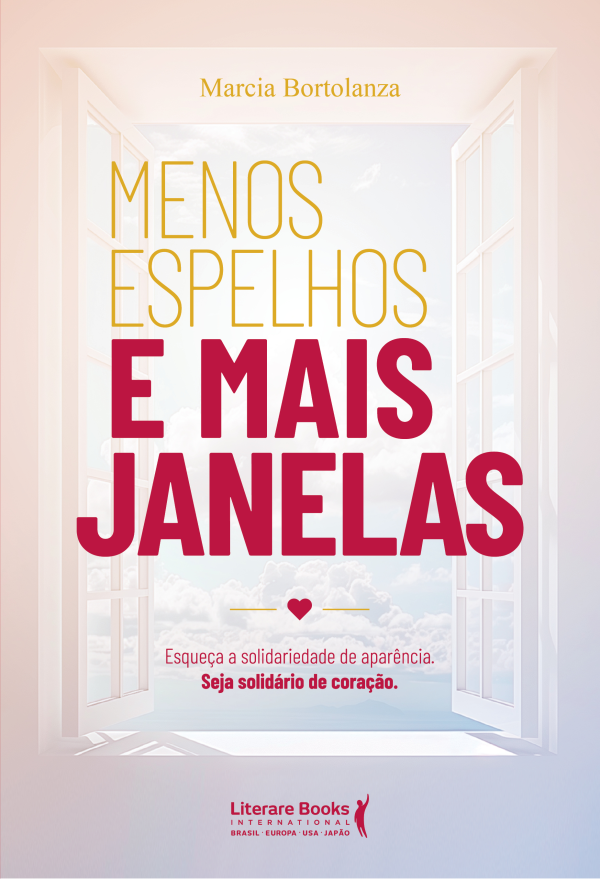 Menos espelhos e mais janelas