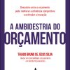 A ambidestria do orçamento