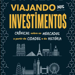 Viajando nos investimentos