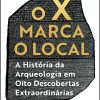 O X marca o local