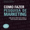 Como Fazer Pesquisa De Marketing