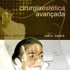 Cirurgia Estetica Avancada