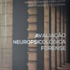 Avaliacao Neuropsicologica Forense