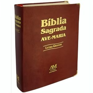 BIBLIA SAGRADA LETRA GRANDE MARROM – AVE MARIA