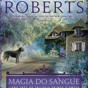 MAGIA DO SANGUE – LIVRO 3 – ARQUEIRO