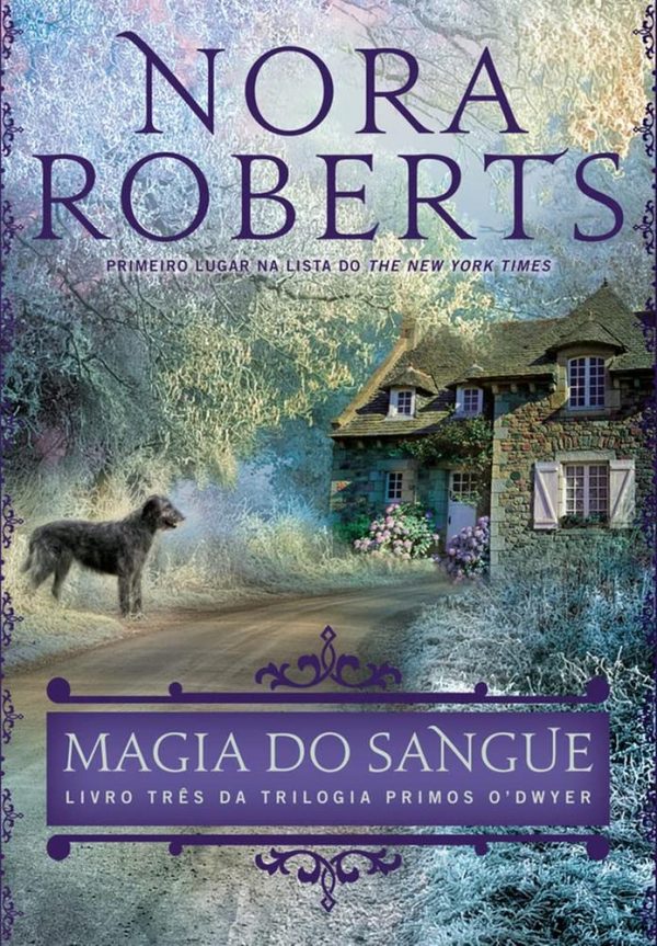 MAGIA DO SANGUE - LIVRO 3 - ARQUEIRO