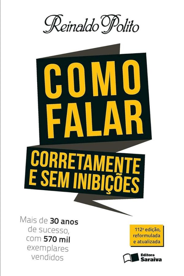 COMO FALAR CORRETAMENTE E SEM INIBICOES - SARAIVA