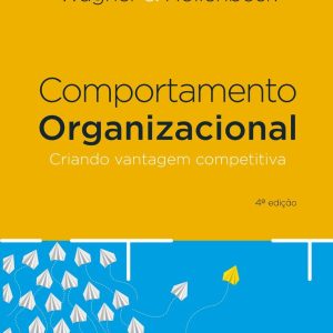 COMPORTAMENTO ORGANIZACIONAL – SARAIVA UNI