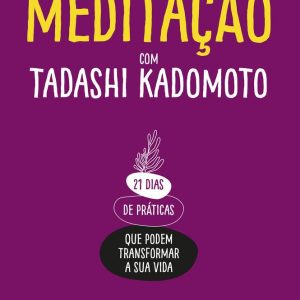 CAMINHADA DA MEDITACAO, A – GENTE