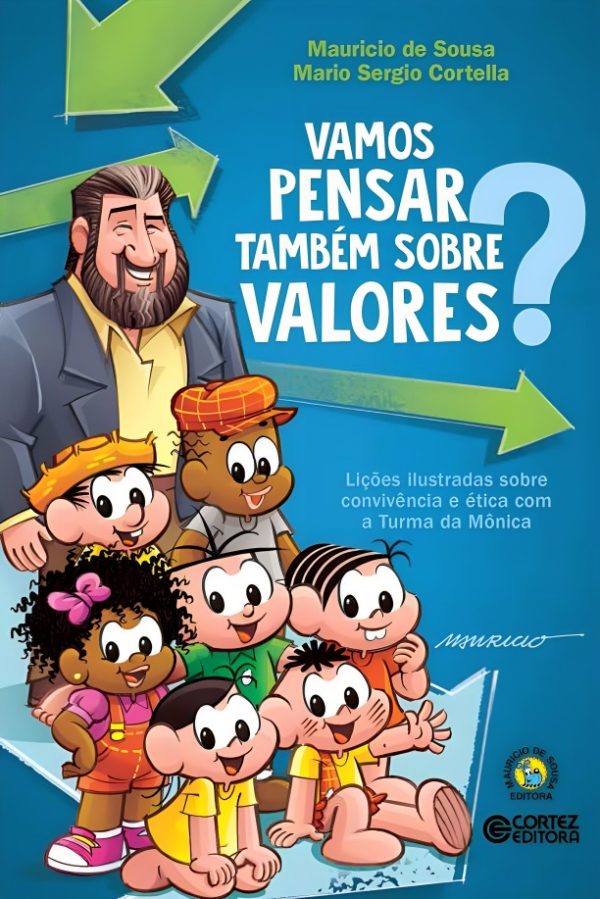 VAMOS PENSAR TAMBEM SOBRE VALORES - CORTEZ