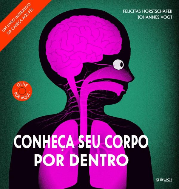 CONHECA SEU CORPO POR DENTRO - GAUDI