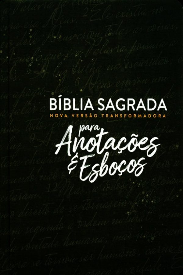 BIBLIA SAGRADA NOVA VERSAO TRANSFORMADORA - PARA ANOTACOES E ESBOCOS - PRETA - MUNDO CRISTAO