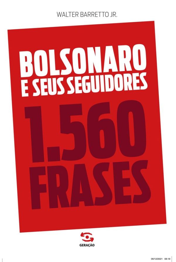 BOLSONARO E SEUS SEGUIDORES - GERACAO