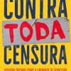 CONTRA TODA CENSURA – AVIS RARA