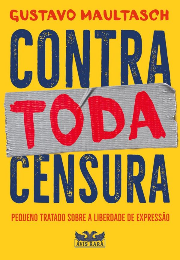 CONTRA TODA CENSURA - AVIS RARA