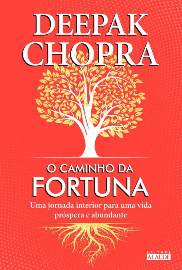 O caminho da fortuna