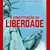 CONSTITUICAO DA LIBERDADE, A – AVIS RARA