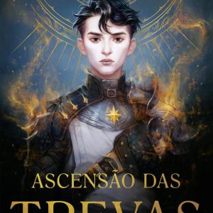 ASCENSAO DAS TREVAS – VOL 1 – GALERA