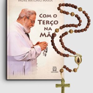 COM O TERCO NA MAO – BRINDE TERCO – SANTUARIO