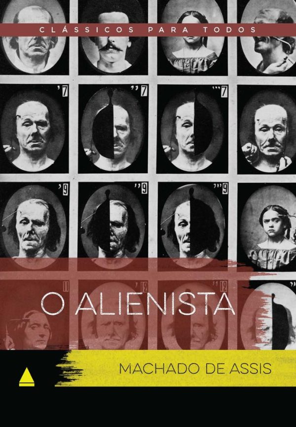 ALIENISTA, O - COLECAO CLASSICOS PARA TODOS - NOVA FRONTEIRA