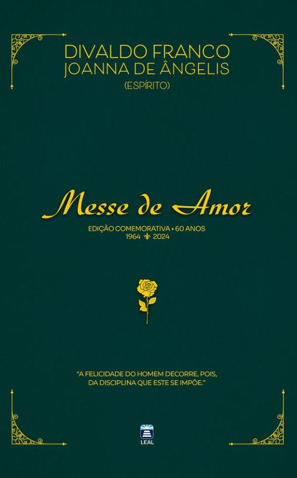 MESSE DE AMOR - ED 60 ANOS - LEAL