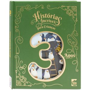 HISTORIAS INCRIVEIS PARA CRIANCAS – 3 ANOS – HAPPY BOOKS