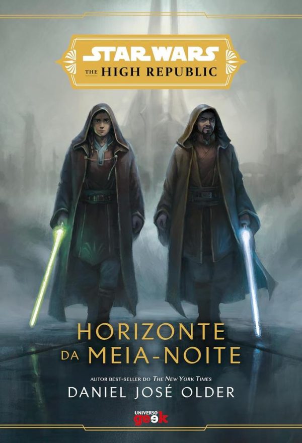 STAR WARS - HORIZONTE DA MEIA NOITE - THE HIGH REPUBLIC - UNIVERSO GEEK