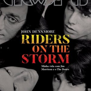 RIDERS ON THE STORM – BELAS LETRAS