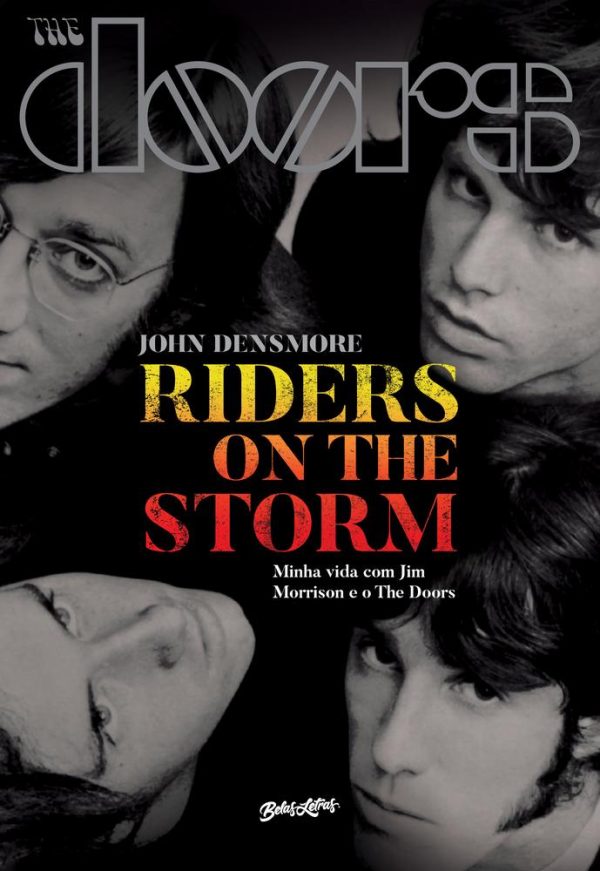 RIDERS ON THE STORM - BELAS LETRAS