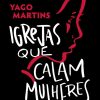 IGREJAS QUE CALAM MULHERES – MUNDO CRISTAO