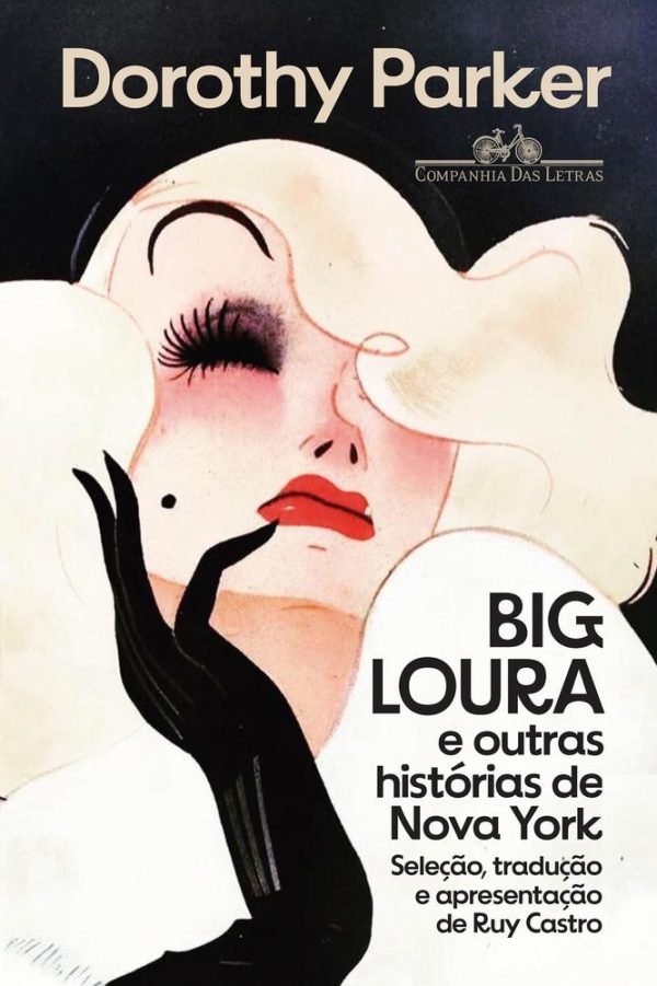 BIG LOURA E OUTRAS HISTORIAS DE NOVA YORK - CIA DAS LETRAS