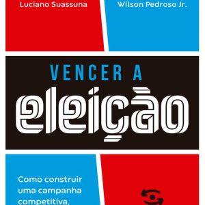 VENCER A ELEICAO – GERACAO