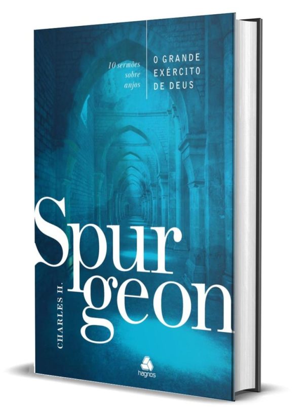 GRANDE EXERCITO DE DEUS, O - SPURGEON - HAGNOS