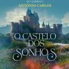 CASTELO DOS SONHOS, O – PETIT