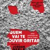 QUEM VAI TE OUVIR GRITAR – SUMA