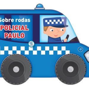 SOBRE RODAS – POLICIAL PAULO – YOYO