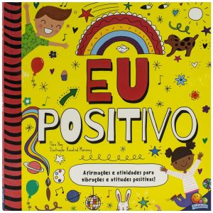 MINDFULNESS – RESPIRE AFIRME E CRIE EU POSITIVO – TODOLIVRO