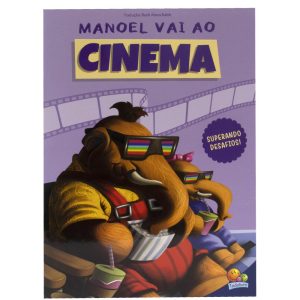 MAMUTE MANOEL, O – MANOEL VAI AO CINEMA – TODOLIVRO