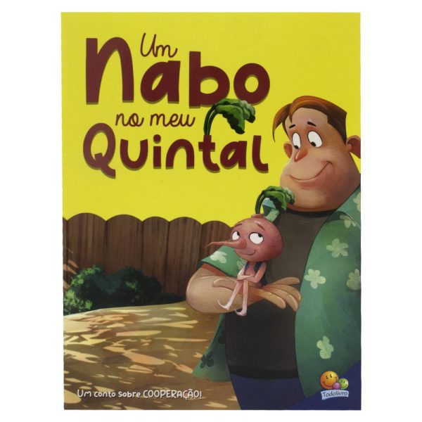 VALORES FUNDAMENTAIS - UM NABO NO MEU QUINTAL - TODOLIVRO