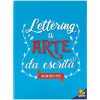 LETTERING A ARTE DA ESCRITA – TODOLIVRO