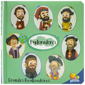 GRANDES REALIZADORES – EXPLORADORES – TODOLIVRO