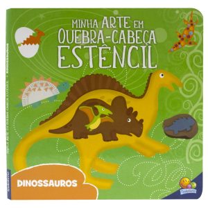 MINHA ARTE EM QUEBRA CABECA ESTENCIL – DINOSSAUROS – TODOLIVRO