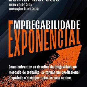 EMPREGABILIDADE EXPONENCIAL – GENTE AUTORIDADE