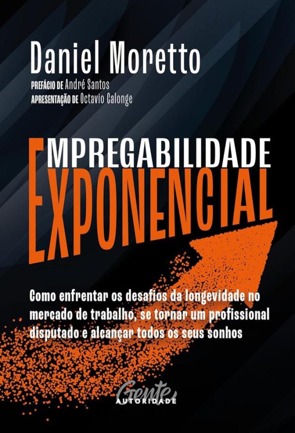 EMPREGABILIDADE EXPONENCIAL - GENTE AUTORIDADE