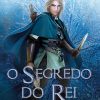 SEGREDO DO REI, O – LIVRO 2 – HARPERKIDS